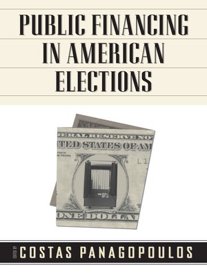 cover image of Public Financing in American Elections
